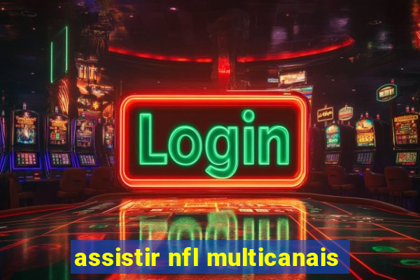 assistir nfl multicanais